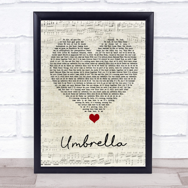 Rihanna Umbrella Script Heart Song Lyric Quote Music Print