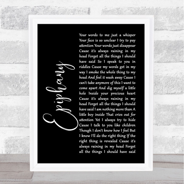 Staind Epiphany Black Script Song Lyric Quote Music Print