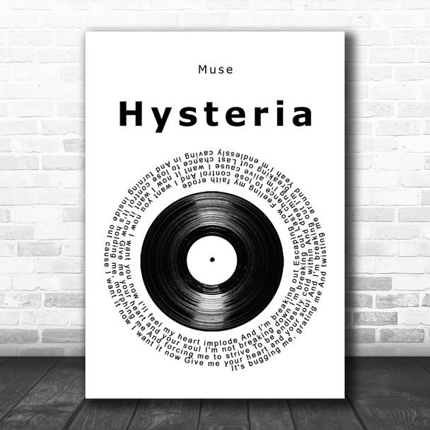 Muse Hysteria Vinyl Record Song Lyric Quote Music Print