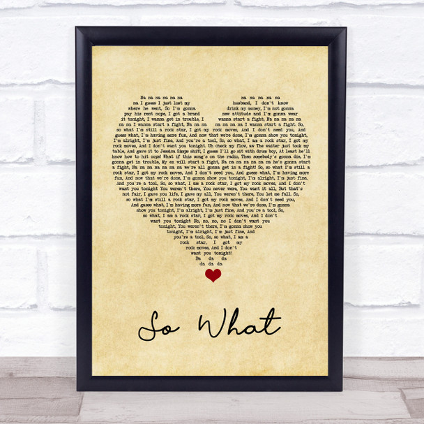 Pink So What Vintage Heart Song Lyric Quote Music Print