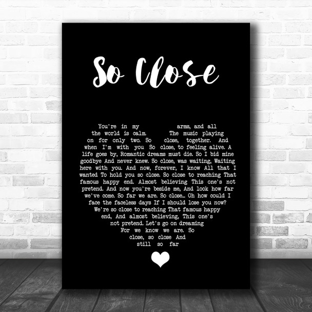 Jon McLaughlin So Close Black Heart Song Lyric Quote Music Print