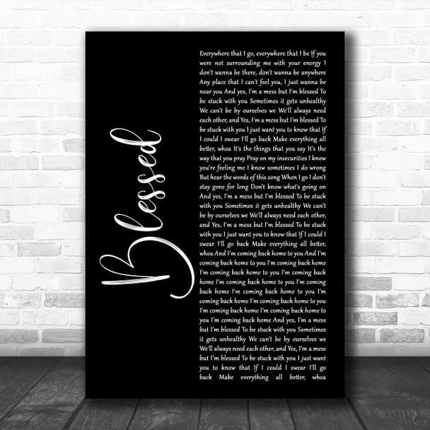 Daniel Caesar Blessed Black Script Song Lyric Quote Music Print