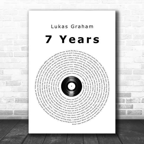 Lukas Graham 7 Years Vinyl Record Song Lyric Quote Music Print