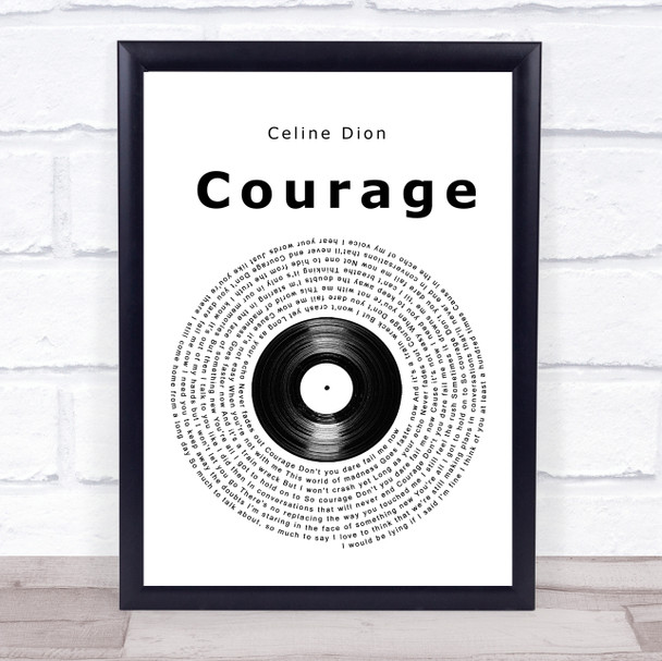 Celine Dion Courage Vinyl Record Song Lyric Quote Music Print