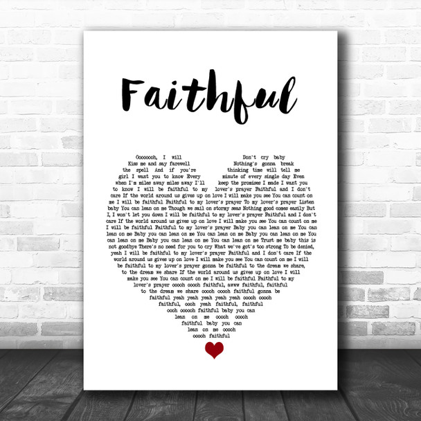 Go West Faithful White Heart Song Lyric Quote Music Print