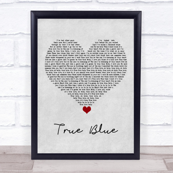 Madonna True Blue Grey Heart Song Lyric Quote Music Print