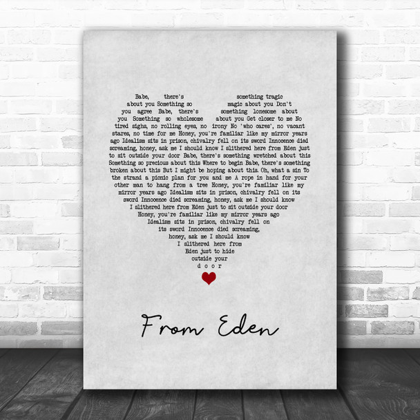 Hozier From Eden Grey Heart Song Lyric Quote Music Print