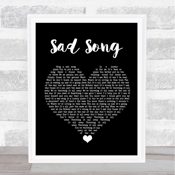 Oasis Sad Song Black Heart Song Lyric Quote Music Print
