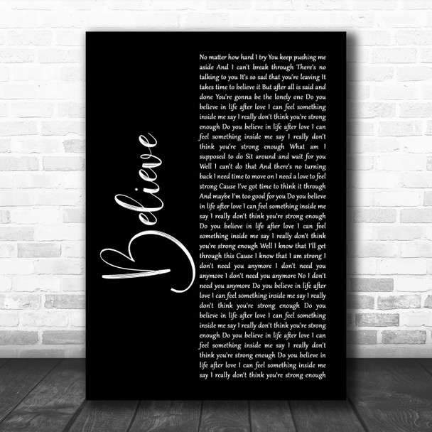 Cher Believe Black Script Song Lyric Quote Music Print