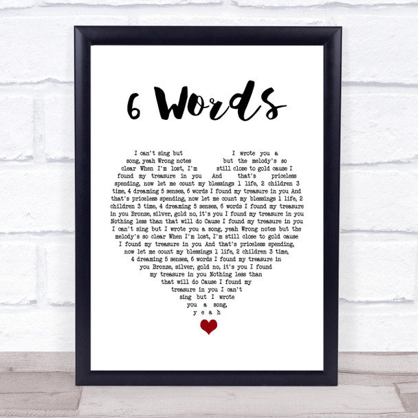 Wretch 32 6 Words White Heart Song Lyric Quote Music Print