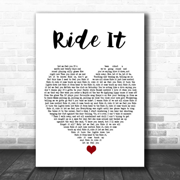 Jay Sean Ride It White Heart Song Lyric Quote Music Print