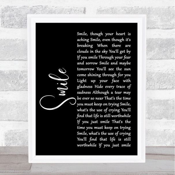 Nat King Cole Smile Black Script Song Lyric Quote Music Print