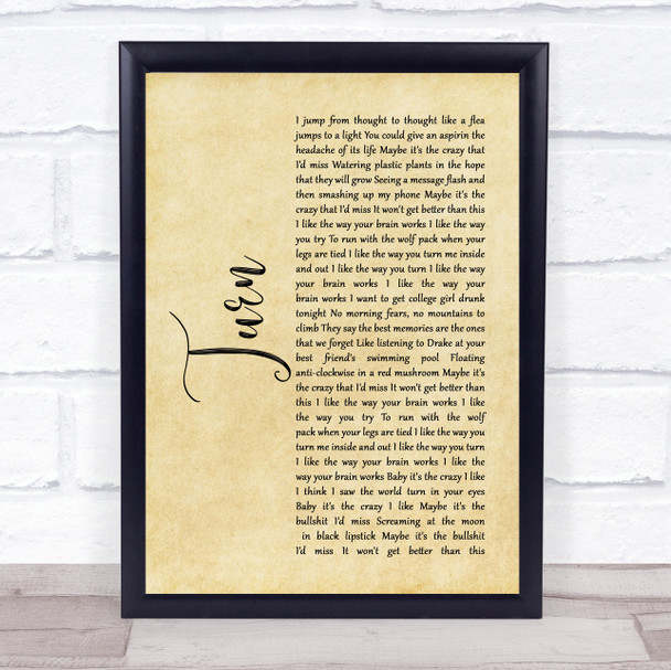 The Wombats Turn Rustic Script Song Lyric Quote Music Print