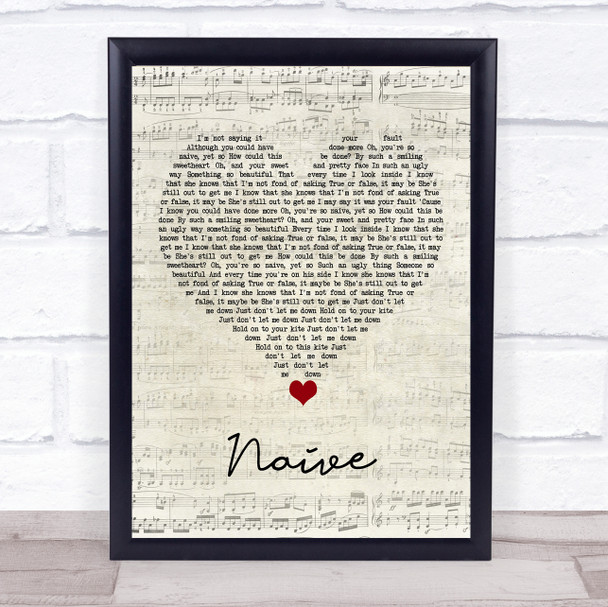 The Kooks Naïve Script Heart Song Lyric Quote Music Print