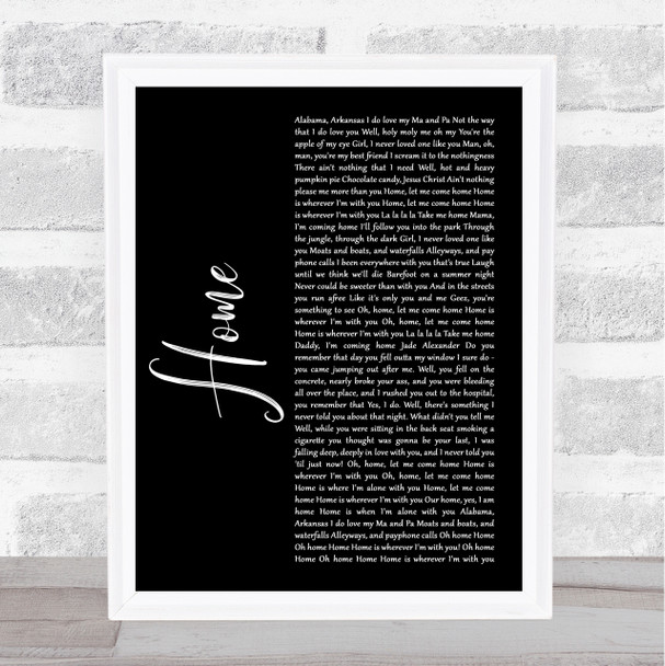 Edward Sharpe And The Magnetic Zeros Home Black Script Song Lyric Quote Music Print