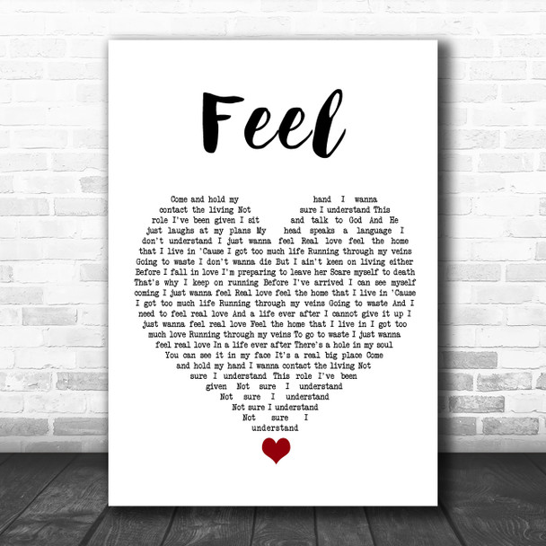 Robbie Williams Feel White Heart Song Lyric Quote Music Print