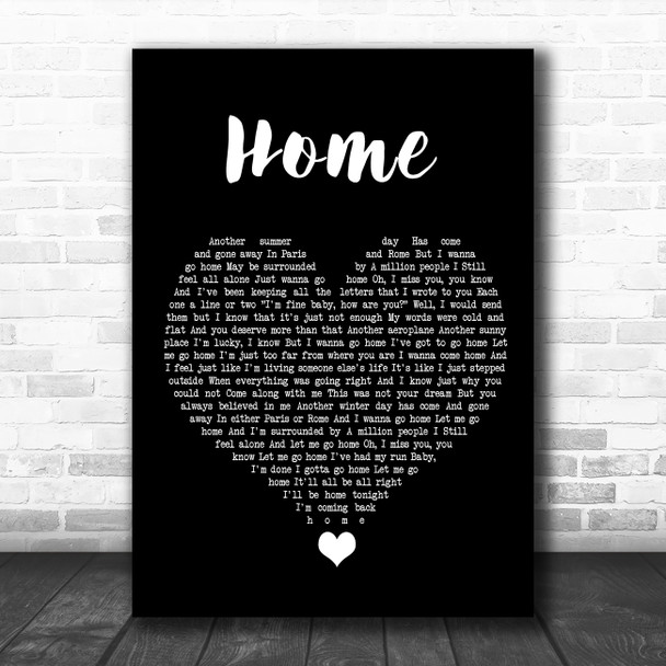 Michael Buble Home Black Heart Song Lyric Quote Music Print