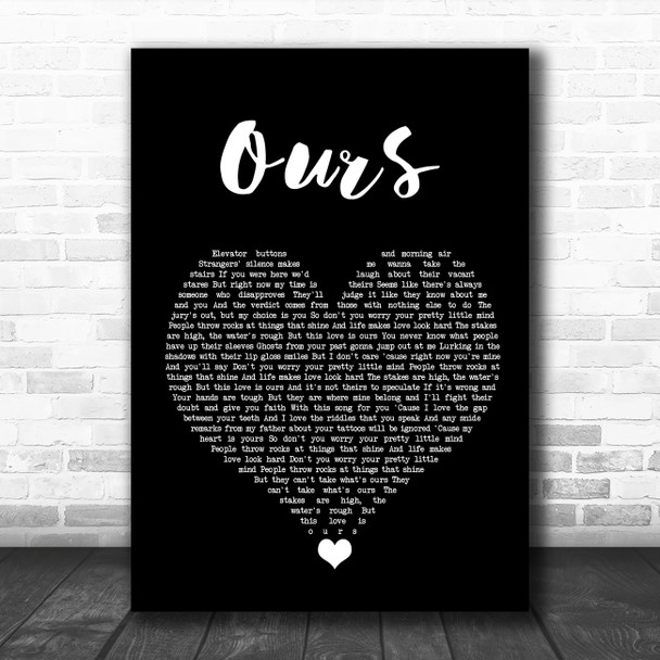 Taylor Swift Ours Black Heart Song Lyric Quote Music Print