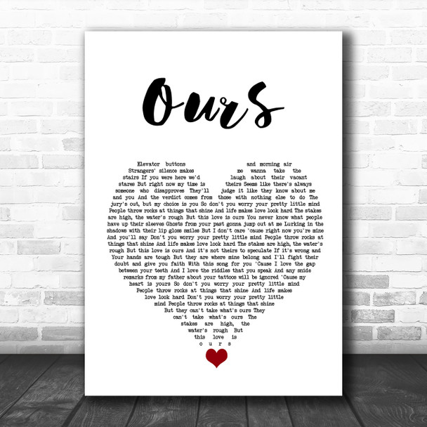 Taylor Swift Ours White Heart Song Lyric Quote Music Print