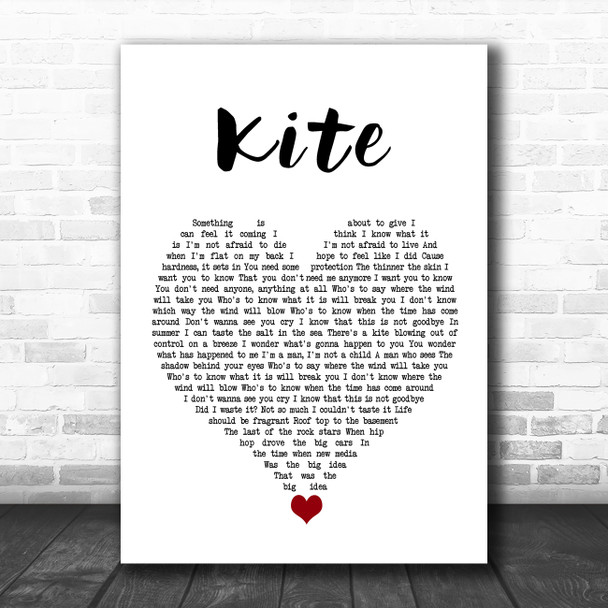 U2 Kite White Heart Song Lyric Quote Music Print