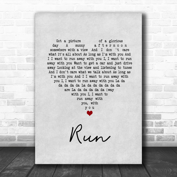 Lighthouse Family Run Grey Heart Song Lyric Quote Music Print