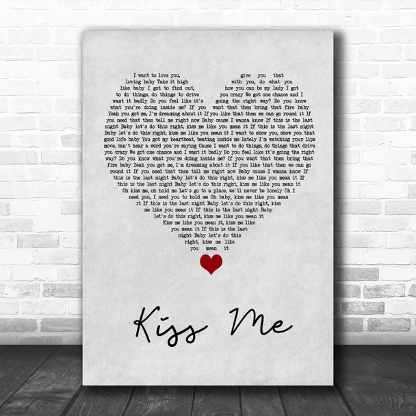 Olly Murs Kiss Me Grey Heart Song Lyric Quote Music Print