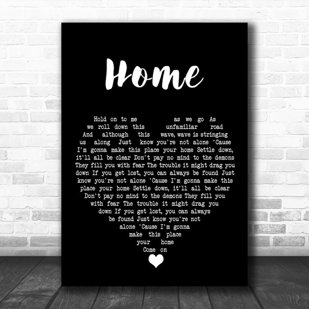 Phillip Phillips Home Black Heart Song Lyric Quote Music Print