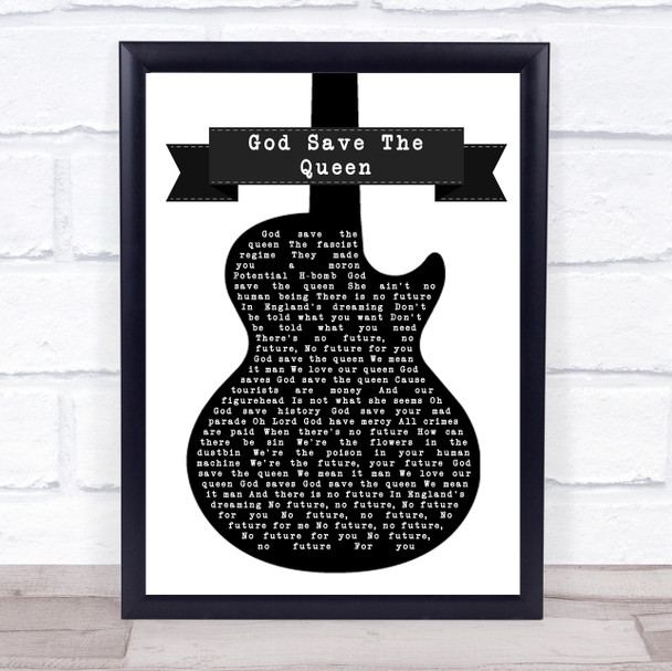 Sex Pistols God Save The Queen Black & White Guitar Song Lyric Wall Art Print