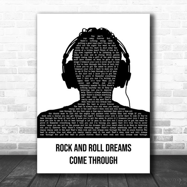 Meat Loaf Rock And Roll Dreams Come Through Black & White Man Headphones Song Lyric Wall Art Print