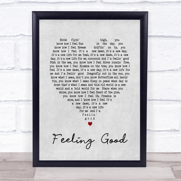 Feeling Good Nina Simone Grey Heart Song Lyric Music Wall Art Print