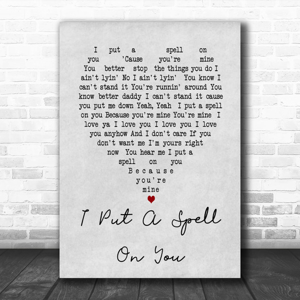 I Put A Spell On You Nina Simone Grey Heart Song Lyric Music Wall Art Print