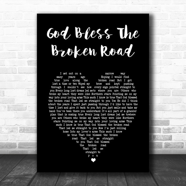 Rascal flats God Bless The Broken Road Black Heart Song Lyric Wall Art Print