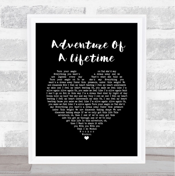 Coldplay Adventure Of A Lifetime Black Heart Song Lyric Wall Art Print