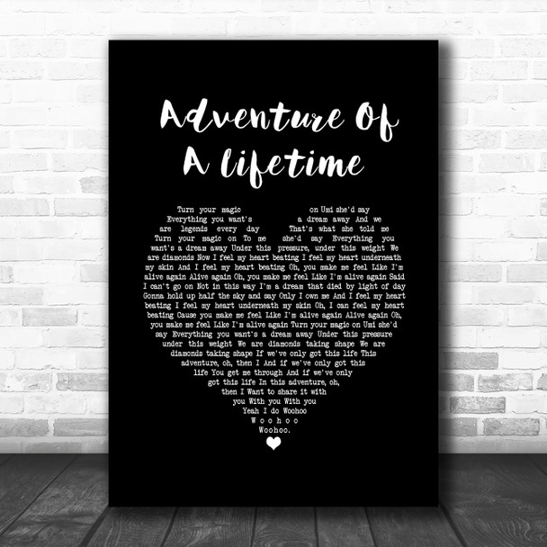 Coldplay Adventure Of A Lifetime Black Heart Song Lyric Wall Art Print