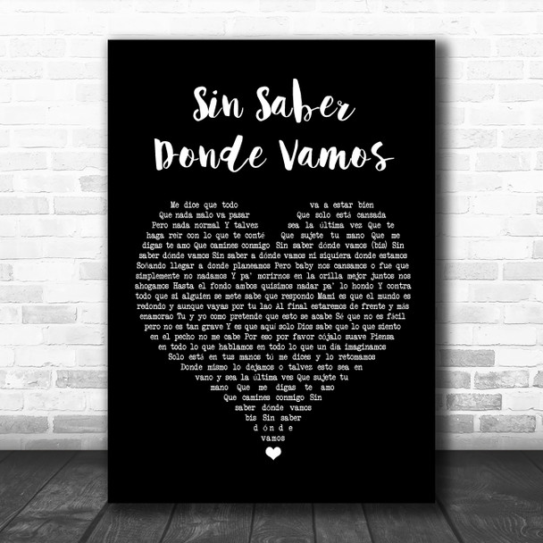 Darkiel Sin Saber Donde Vamos Black Heart Song Lyric Wall Art Print