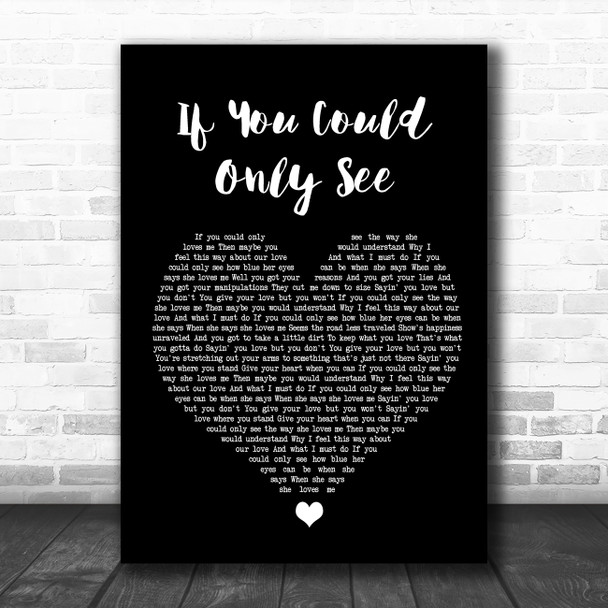 Tonic If You Could Only See Black Heart Song Lyric Wall Art Print