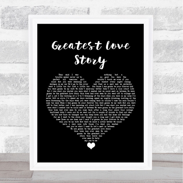 LANCO Greatest Love Story Black Heart Song Lyric Wall Art Print