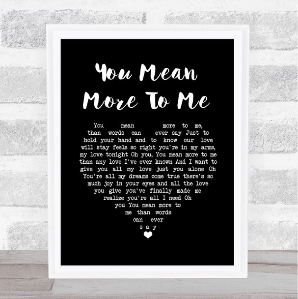 Lionel Richie You Mean More To Me Black Heart Song Lyric Wall Art Print