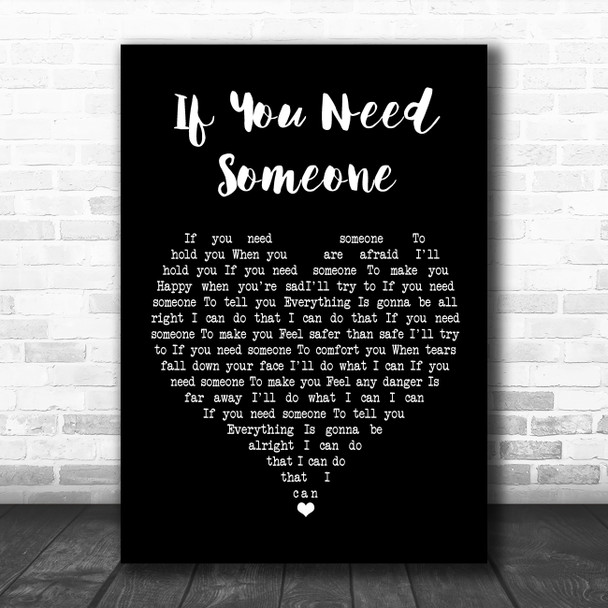 The Field Mice If You Need Someone Black Heart Song Lyric Wall Art Print