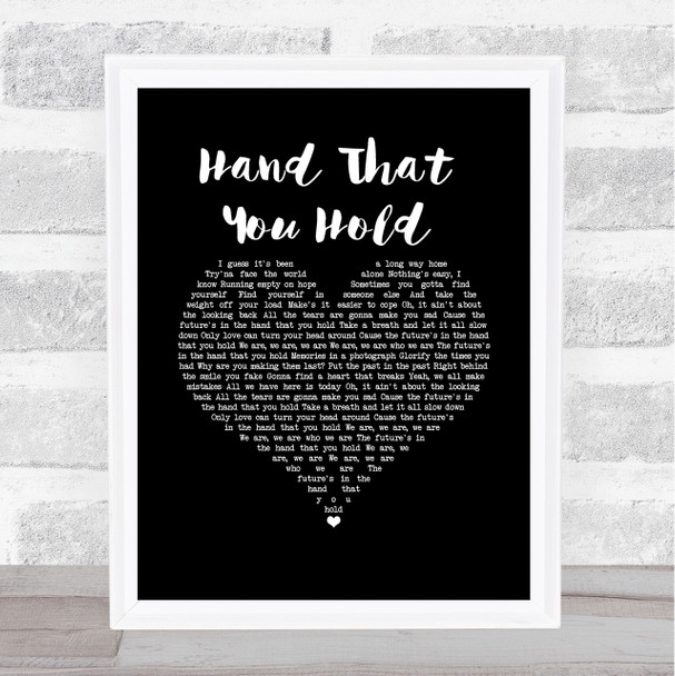 Dan Owen Hand That You Hold Black Heart Song Lyric Wall Art Print