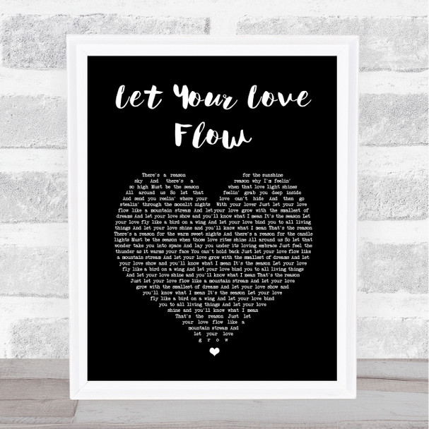 The Bellamy Brothers Let Your Love Flow Black Heart Song Lyric Wall Art Print