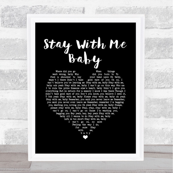 von Steve Marriott Stay With Me Baby Black Heart Song Lyric Wall Art Print