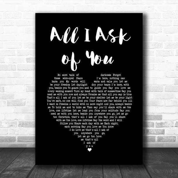 Andrew Lloyd Webber All I Ask of You Black Heart Song Lyric Wall Art Print