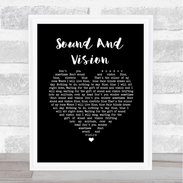 David Bowie Sound And Vision Black Heart Song Lyric Wall Art Print