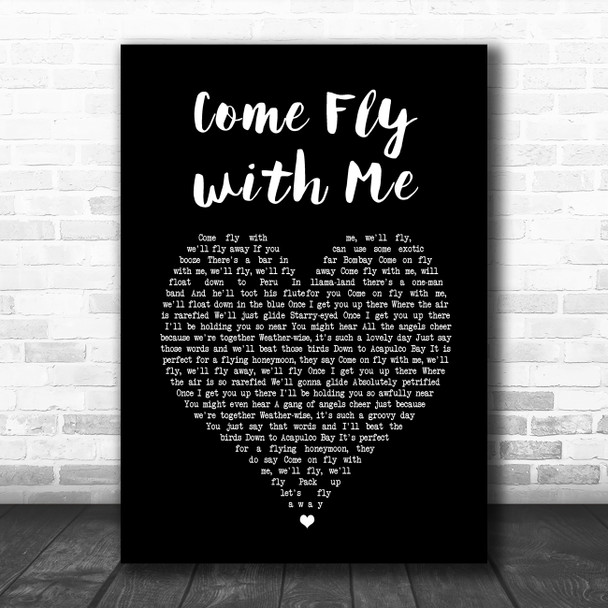 Frank Sinatra Come Fly with Me Black Heart Song Lyric Wall Art Print