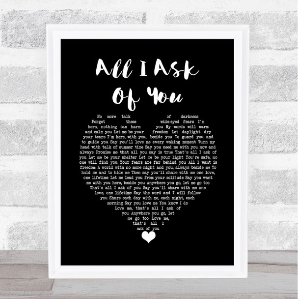 Josh Groban All I Ask Of You Black Heart Song Lyric Wall Art Print