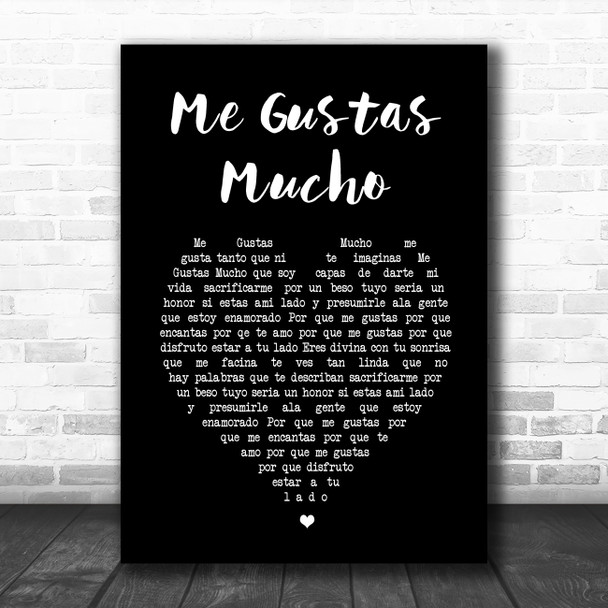 Banda Sinaloense MS de Sergio Lizárraga Me Gustas Mucho Black Heart Song Lyric Wall Art Print