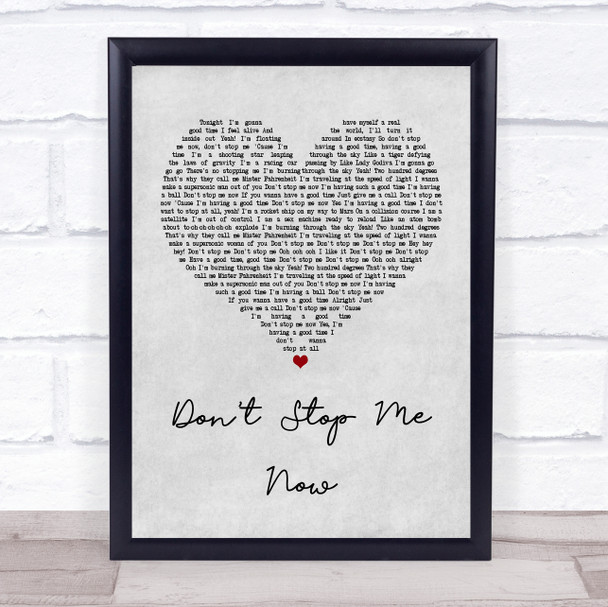 Queen Don't Stop Me Now Grey Heart Song Lyric Music Wall Art Print