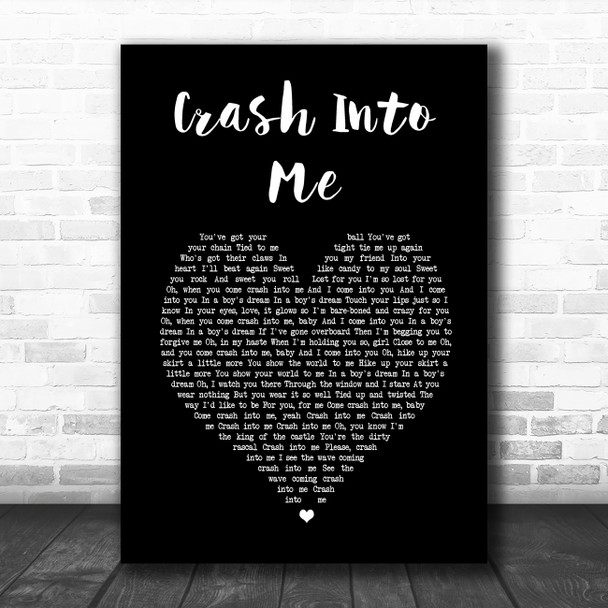 Dave Matthews Band Crash Into Me Black Heart Song Lyric Wall Art Print