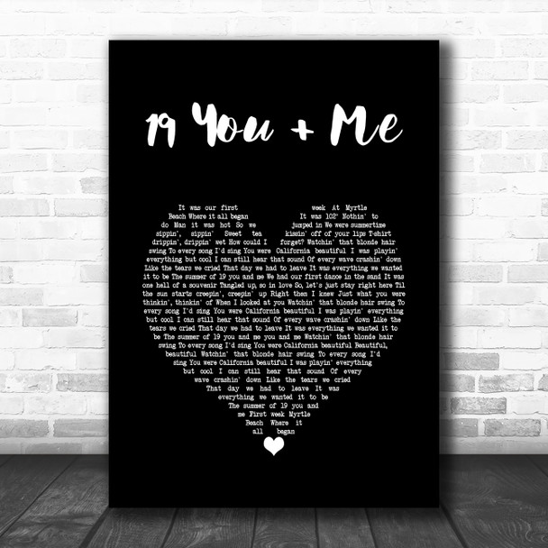 Dan + Shay 19 You + Me Black Heart Song Lyric Wall Art Print